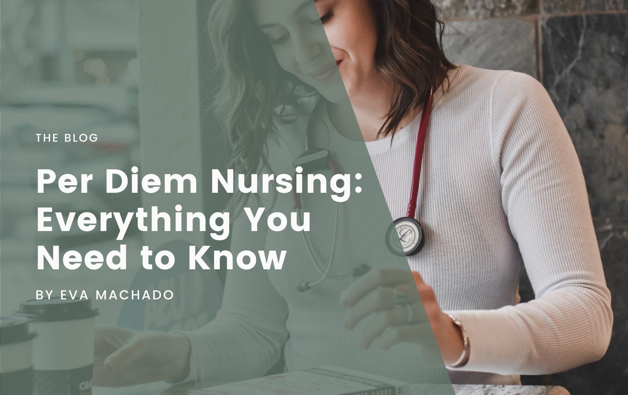 Per Diem Nursing: Everything You Need to Know
