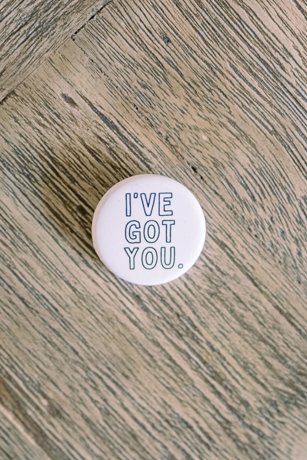 I've Got You Bubble Pins