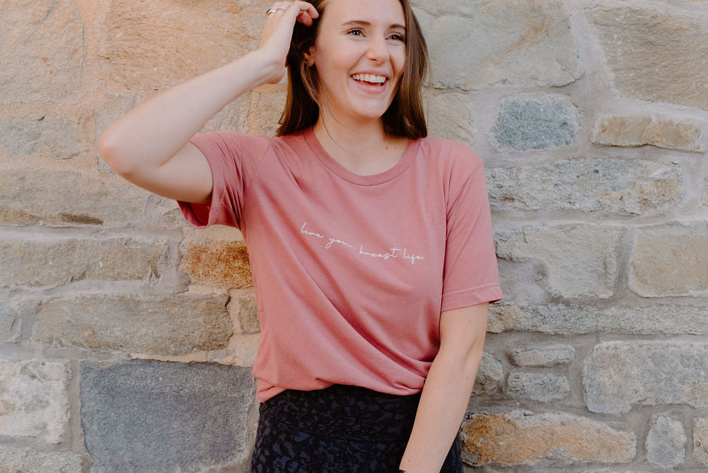 Live Your Breast Life Mauve Tee