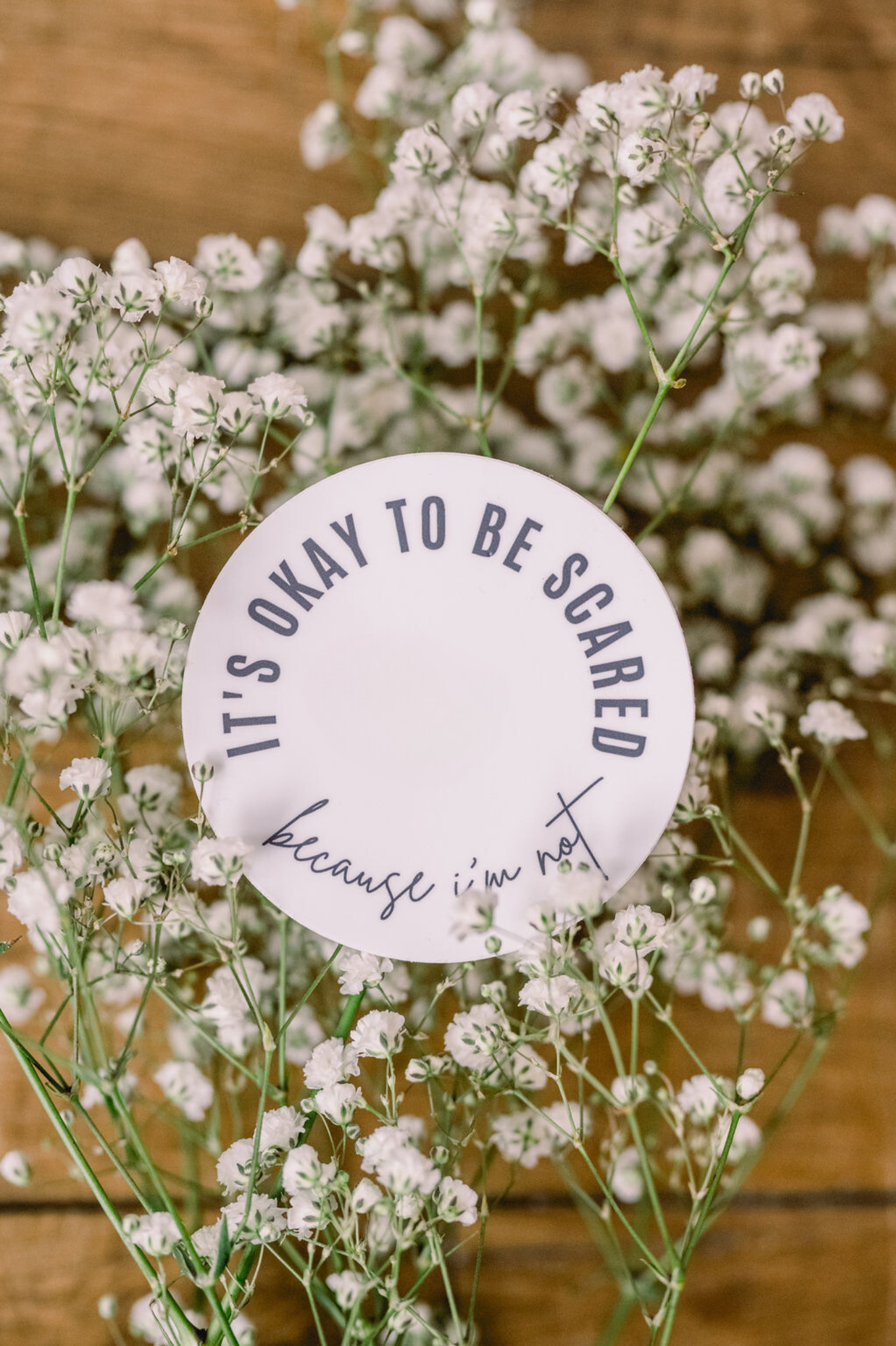 It's Okay To Be Scared Stickers
