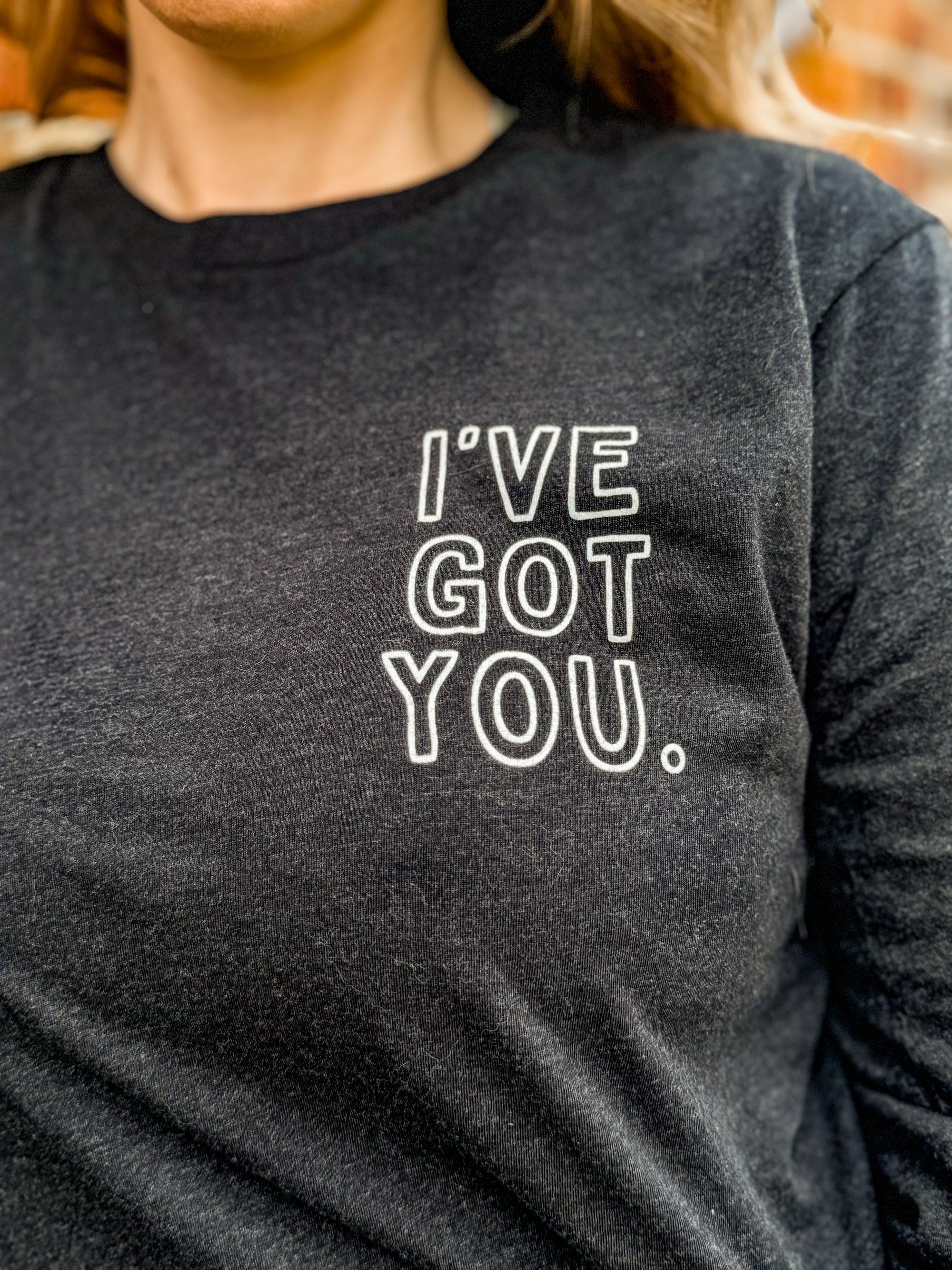 I've Got You Black Longsleeve