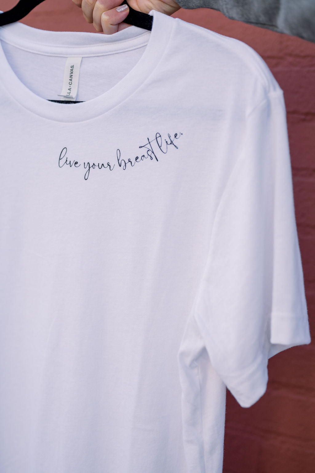 Live Your Breast Life Script Tee